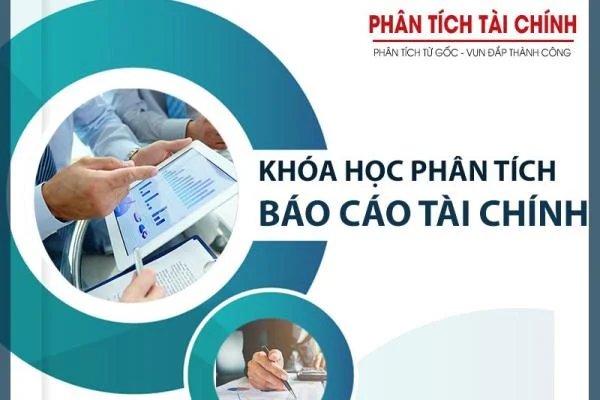 Khóa học Phân tích Báo cáo Tài chính Doanh nghiệp