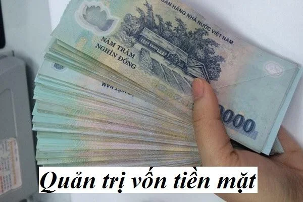 Quản trị vốn tiền mặt