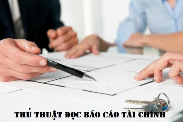 Thủ thuật đọc báo cáo tài chính