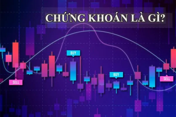 Chứng khoán là gì? Chỉ số chứng khoán và phân loại