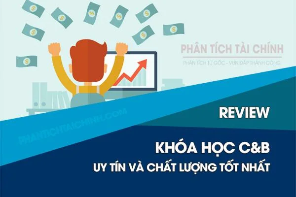 Review khóa học C&B uy tín và chất lượng tốt nhất