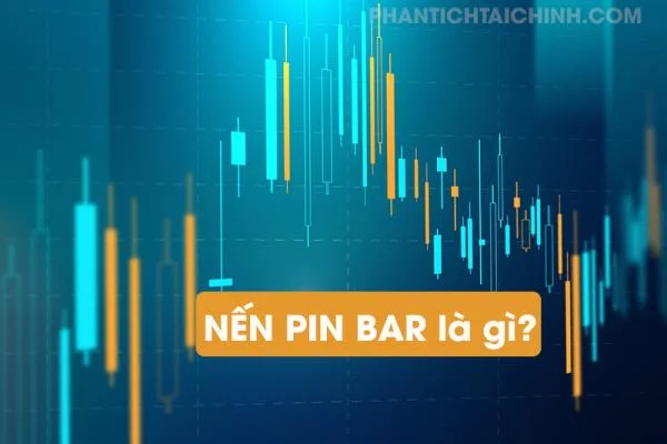 Nến Pin Bar Là Gì? Tìm hiểu Về Nến Pin Bar Chi Tiết