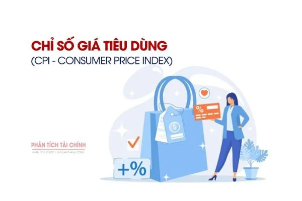 Chỉ Số Giá Tiêu Dùng (CPI) Là Gì? Cách Tính Và Ý Nghĩa