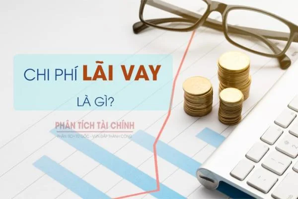 Chi Phí Lãi Vay Là Gì? Cách Tính Và Ý Nghĩa