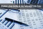 Phân loại đơn vị sự nghiệp có thu