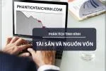 Phân tích tình hình tài sản và nguồn vốn Công ty cổ phần