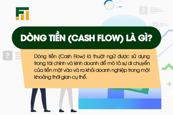 Dòng tiền (cash flow) là gì